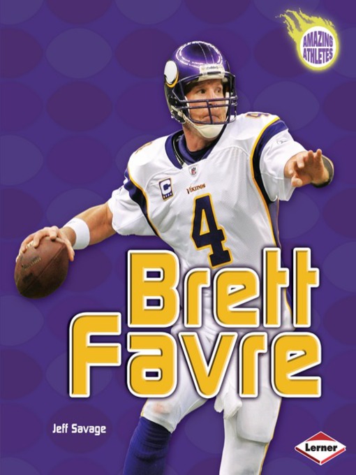 Title details for Brett Favre by Jeff Savage - Wait list